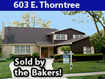 603 Thorntree Sold by the Bakers