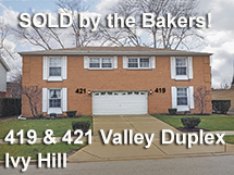 419 & 421 Valley Sold by the Bakers